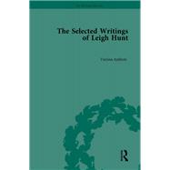 The Selected Writings of Leigh Hunt