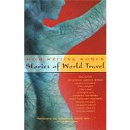 Wild Writing Women : Stories of World Travel