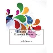 Essentials of Memory Boosting