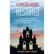 A Christian America Restored