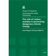 The Role of Carbon Markets in Preventing Dangerous Climate Change