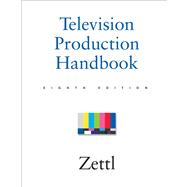 Television Production Handbook (with InfoTrac)