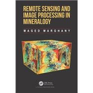 Remote Sensing and Image Processing in Mineralogy