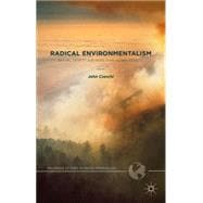 Radical Environmentalism Nature, Identity and More-than-human Agency