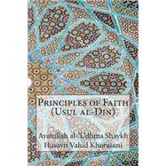 Principles of Faith Usul Al-din