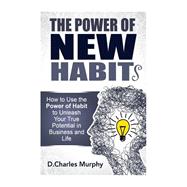 The Power of New Habit