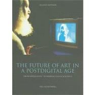The Future of Art in a Postdigital Age