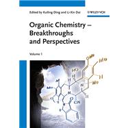 Organic Chemistry : Breakthroughs and Perspectives