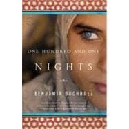 One Hundred and One Nights A Novel