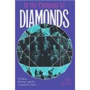 In the Company of Diamonds: De Beers, Kleinzee, and the Control of a Town
