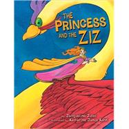 The Princess and the Ziz,9780822573777