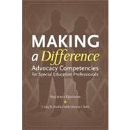 Making a Difference : Advocacy Competencies for Special Education Professionals