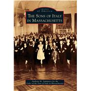 The Sons of Italy in Massachusetts