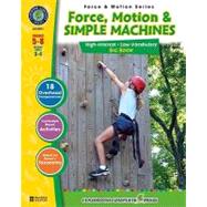 Force, Motion & Simple Machines, Big Book