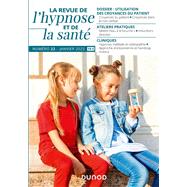 Revue de l'hypnose et de la santé N°22 - 1/2023