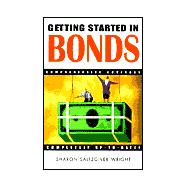 Getting Started in Bonds