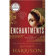 Enchantments A novel of Rasputin's daughter and the Romanovs