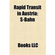 Rapid Transit in Austri : S-Bahn, Vienna U-Bahn, Vienna S-Bahn, City Airport Train