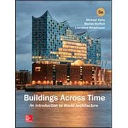 Buildings Across Time: An Introduction to World Architecture [Rental Edition]
