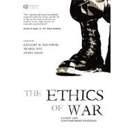 The Ethics of War Classic and Contemporary Readings