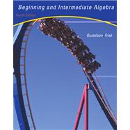 Beginning and Intermediate Algebra An Integrated Approach (with CD-ROM, BCA/iLrn™ Tutorial, and InfoTrac)