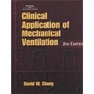 Clinical Application of Mechanical Ventilation Workbook