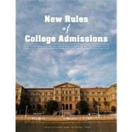 The New Rules of College Admissions