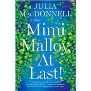 Mimi Malloy, At Last! A Novel
