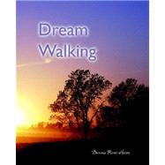 Dream Walking