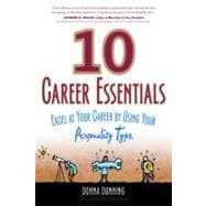 10 Career Essentials : Putting Your Personality Type to Work