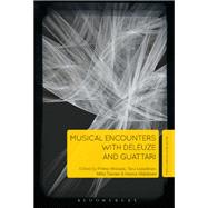 Musical Encounters With Deleuze and Guattari book cover, ISBN 9781501343780