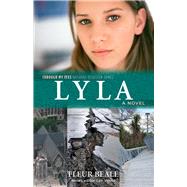 Lyla A Novel