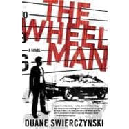 The Wheelman,9780312343781