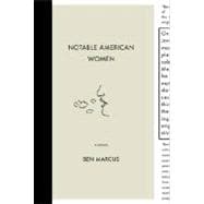 Notable American Women A Novel
