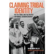 Claiming Tribal Identity