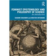 Feminist Epistemology and Philosophy of Science