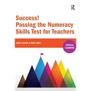 Success! Passing the Numeracy Skills Test for Teachers
