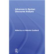 Advances in Spoken Discourse Analysis