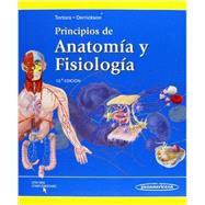 Principios de anatomía y fisiología / Principles of Anatomy and Physiology: Incluye Sitio Web