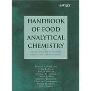 Handbook of Food Analytical Chemistry, Volume 1 Water, Proteins, Enzymes, Lipids, and Carbohydrates