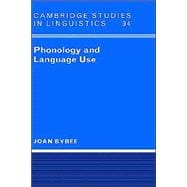 Phonology and Language Use