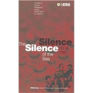 Silence of the Sea / Le Silence de la Mer A Novel of French Resistance during the Second World War by 'Vercors'