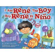 I Am René, the Boy / Soy René, El Niño