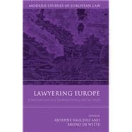 Lawyering Europe European Law as a Transnational Social Field