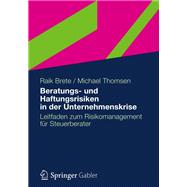 Beratungs- und haftungsrisiken in der unternehmenskrise