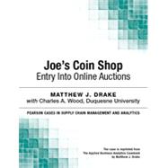 Joe’s Coin Shop: Entry into Online Auctions