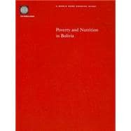 Poverty and Nutrition in Bolivia