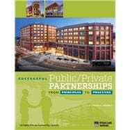 Successful Public/Private Partnerships: From Principles to Practices
