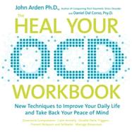 The Heal Your OCD Workbook