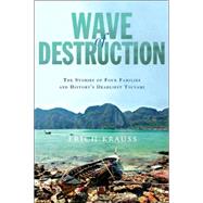 Wave of Destruction